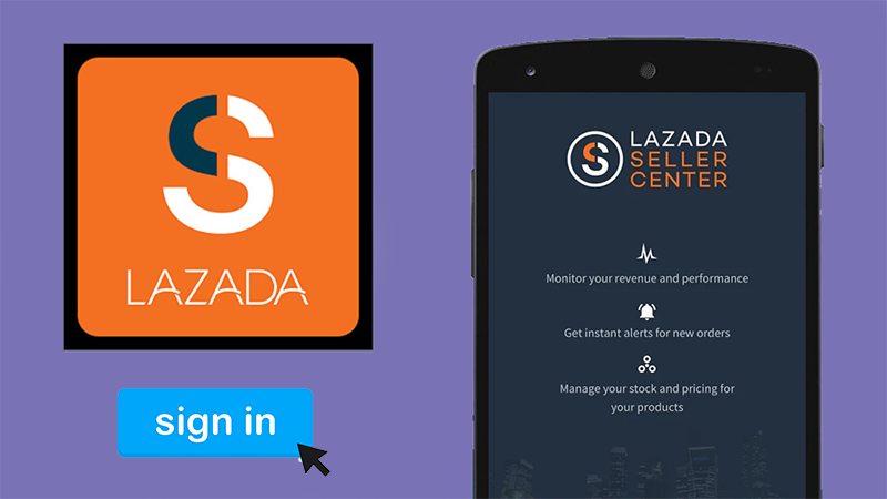 Cách đăng ký bán hàng, mở shop trên Lazada nhanh, đơn giản, chi tiết