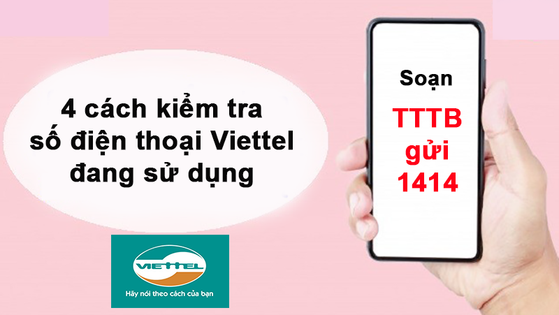 4 cách kiểm tra số điện thoại Viettel đang sử dụng nhanh, đơn giản