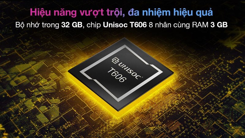 Hiệu năng vượt trội với chip Unisoc T606