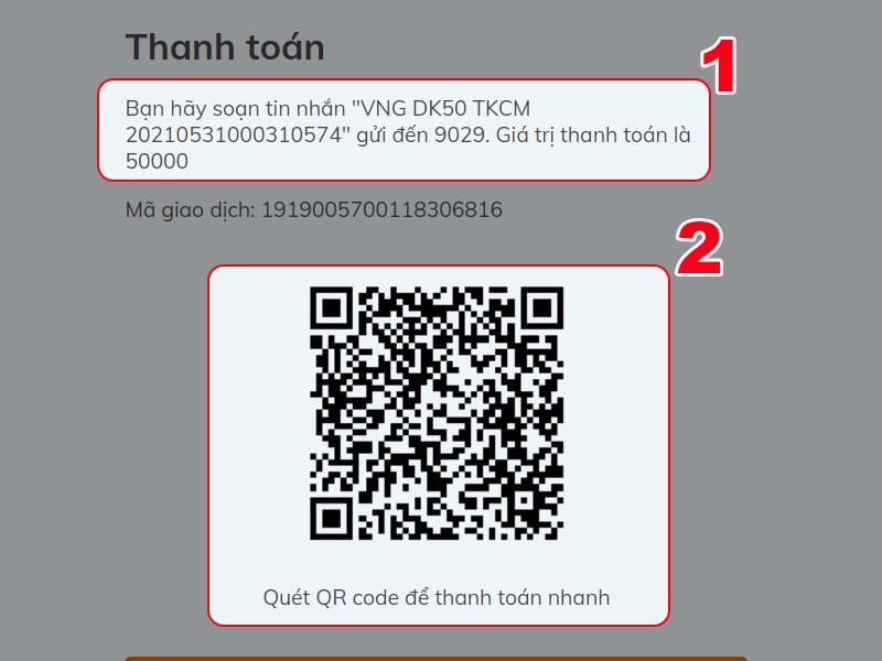 Thực hiện theo hướng dẫn để thanh toán Thực hiện theo hướng dẫn để thanh toán