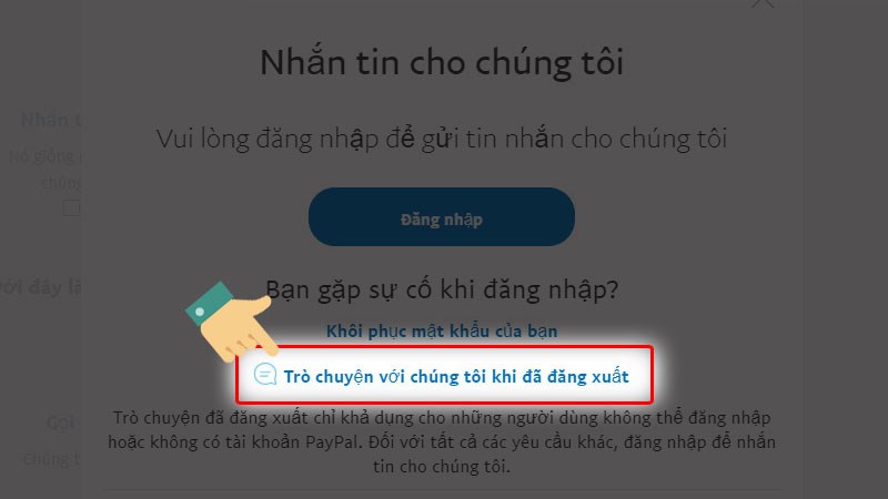 Chọn Chat with us while logged out (Tr&ograve; chuyện khi đ&atilde; đăng xuất)