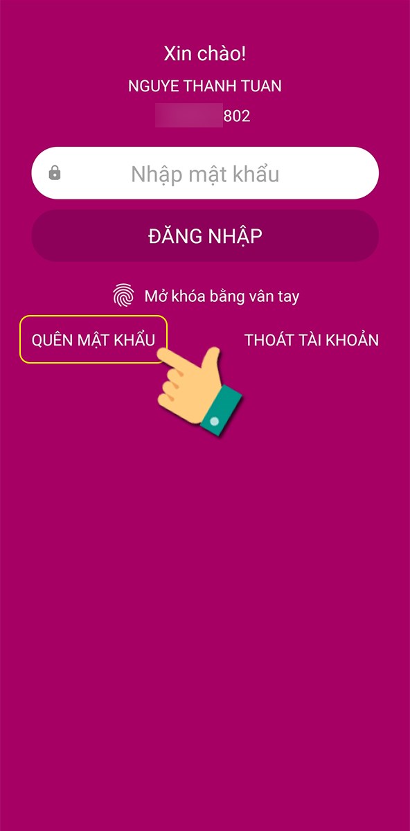 Nhấn Quên mật khẩu Nhấn Quên mật khẩu