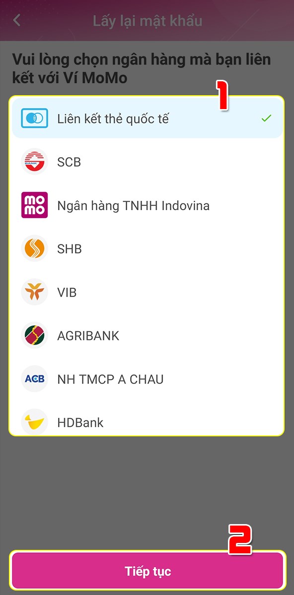 Chọn ngân hàng liên kết Chọn ngân hàng liên kết