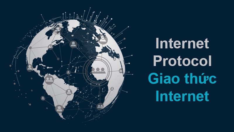 IP là viết tắt tiếng Anh của từ Internet Protocol - giao thức Internet