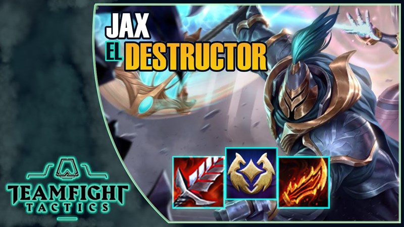 Jax Thần Sứ toàn diện từ tấn công cho đến phòng thủ
