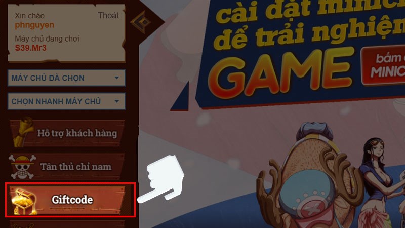 Nhấn chọn vào mục Giftcode Nhấn chọn vào mục Giftcode
