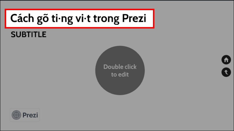 Thay đổi font chữ trong Prezi