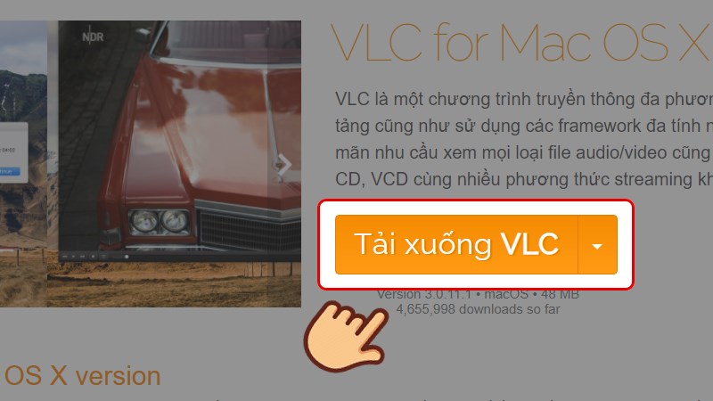 Vào trang web tải VLC Media Player cho macOS, chọn Tải xuống VLC