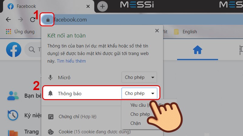 Nhấn v&agrave;o biểu tượng h&igrave;nh kh&oacute;a ở ph&iacute;a trước URL trang web Facebook, chọn Cho ph&eacute;p ở mục Th&ocirc;ng b&aacute;o
