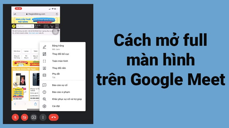 Cách thay đổi nền hiệu ứng Google Meet trên điện thoại máy tính