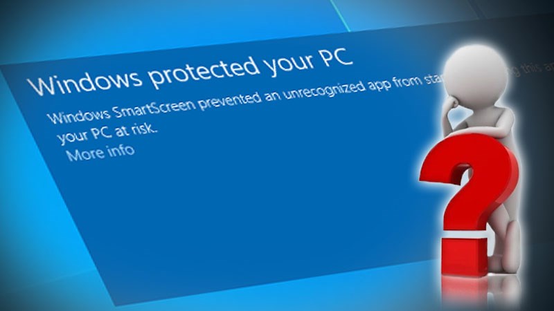 Smartscreen là gì? 3 Cách tắt lỗi Windows protected your pc