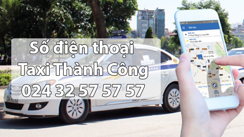 Số điện thoại Taxi Thành Công.