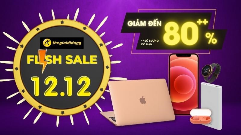 Super Flash Sale 12/12 - Thế Giới Di Động sale sập s&agrave;n đến 80%++
