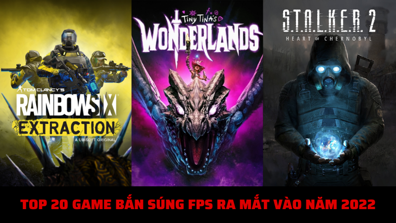 Cùng mình theo dõi Top 20 game bắn súng FPS cường độ cao hứa hẹn ra mắt vào năm 2022