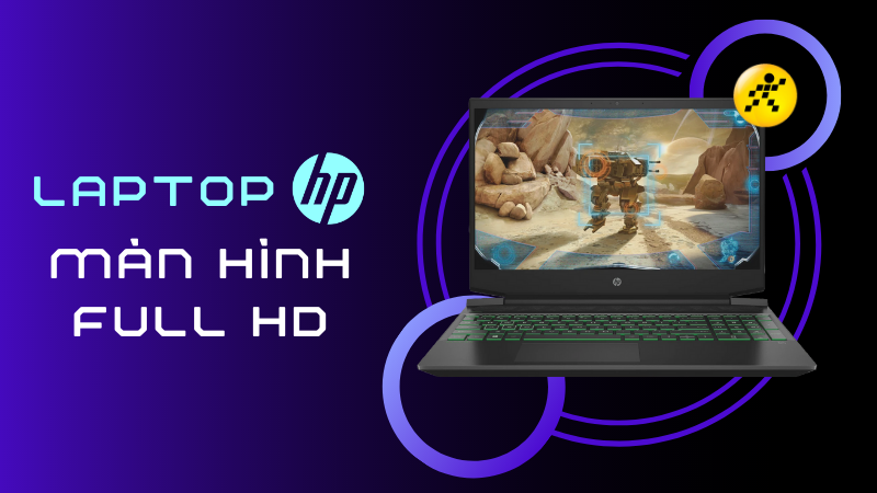 Top 10 laptop HP m&agrave;n h&igrave;nh Full HD gi&aacute; rẻ, tốt nhất thị trường