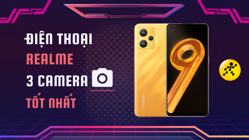 Tổng hợp 10 điện thoại Realme 3 camera sau cực chất, chụp hình thả ga