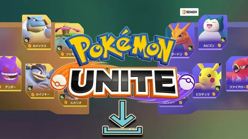 Hướng dẫn 2 cách tải sớm, cài đặt chơi game Pokemon Unite