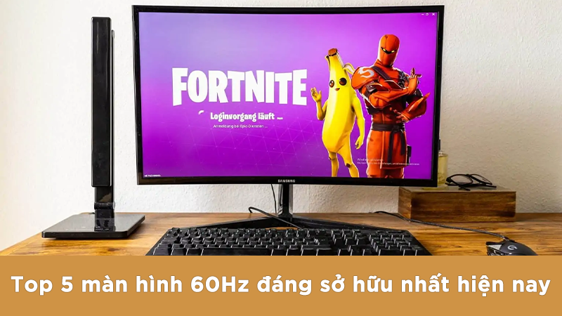 thumb-nail-800-450-top-5-man-hinh-60-hz