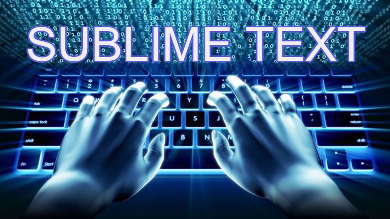 Tổng hợp c&aacute;c ph&iacute;m tắt trong Sublime Text 3 lập tr&igrave;nh nhanh ch&oacute;ng