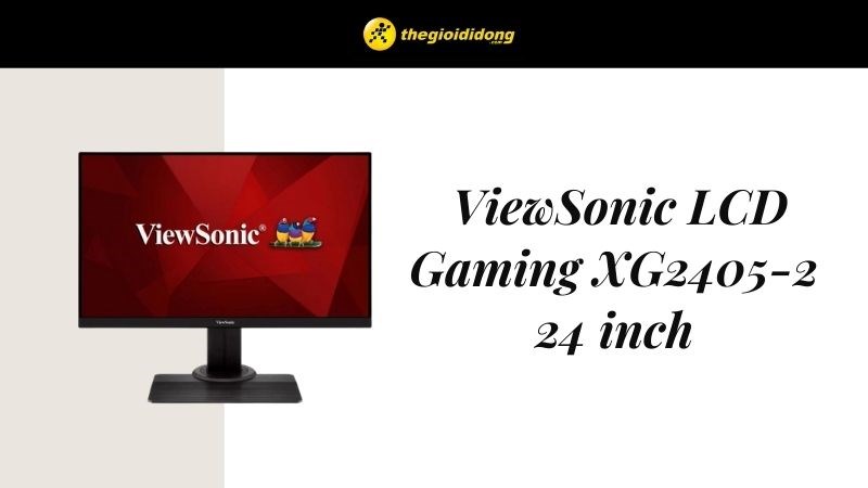 M&agrave;n h&igrave;nh ViewSonic LCD Gaming XG2405-2 24 inch&nbsp;