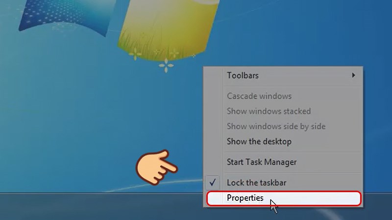 Nhấn chuột phải vào thanh Taskbar, tiếp đến chọn Properties