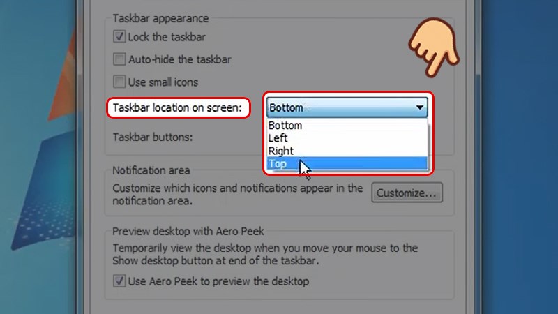 Để chỉnh vị trí thanh Taskbar, tại phần TaskBar location on screen nhấn mũi tên xổ xuống để hiển thị danh sách các vị trí.