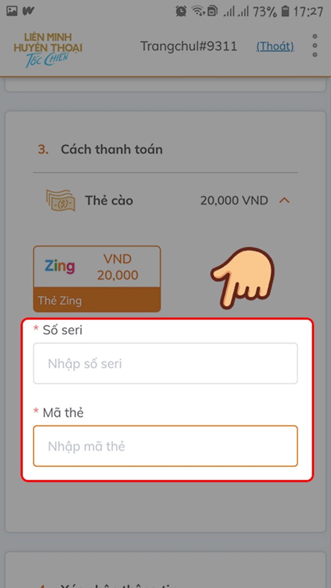 Ở mục Cách thanh toán, bạn nhập số seri và mã thẻ