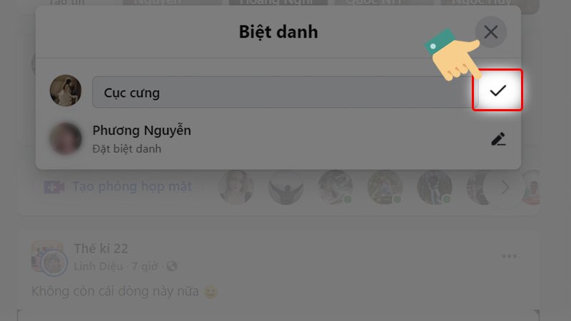 Nhấn vào biểu tượng dấu tick để lưu lại biệt hiệu