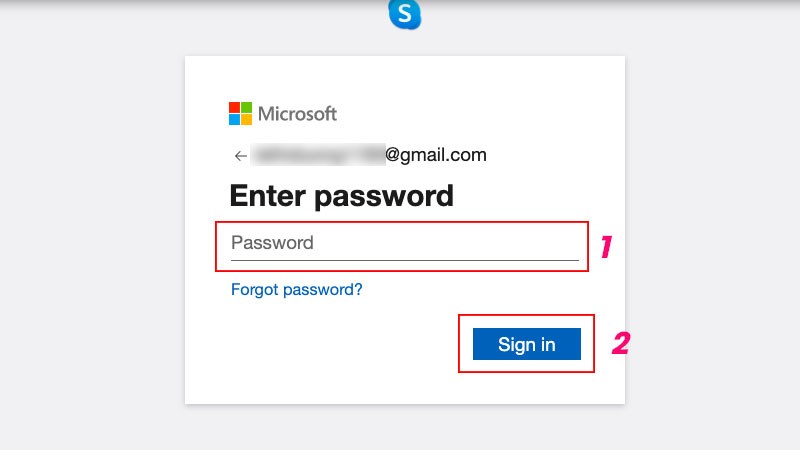 Nhập mật khẩu > Chọn Sign in.