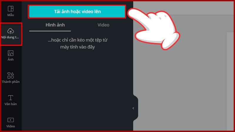 Chọn Tải ảnh hoặc video lên để sử dụng cho thiết kế
