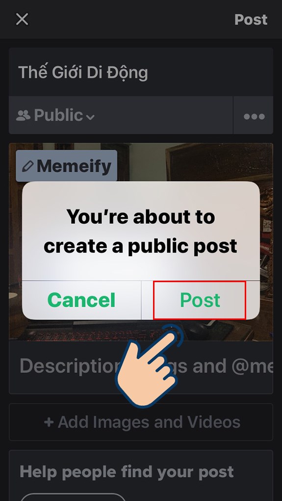 Nhấn Post thêm một lần nữa để xác nhận đăng ảnh.