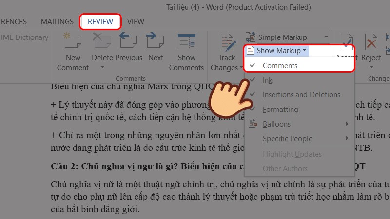 Chọn ghi chú muốn ẩn, hiện > Chọn Review > Tracking > Chọn Show Markup > Chọn Comment