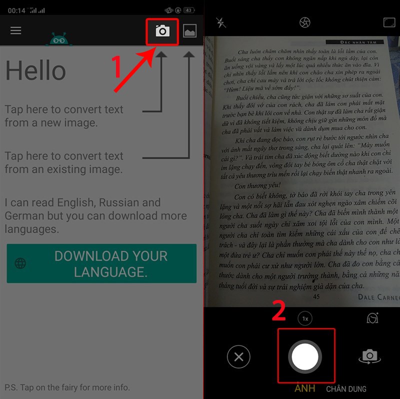 Chọn biểu tượng chụp hình và chụp ảnh cần chuyển sang văn bản