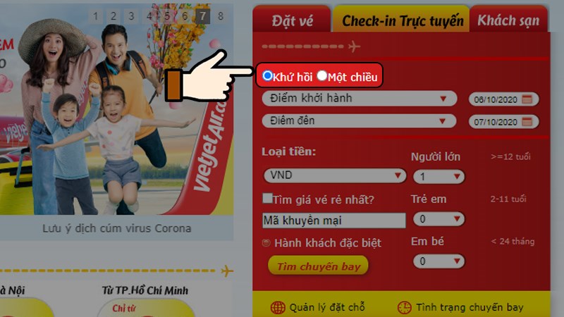 Lựa chọn h&igrave;nh thức bay Một chiều hay Khứ hồi