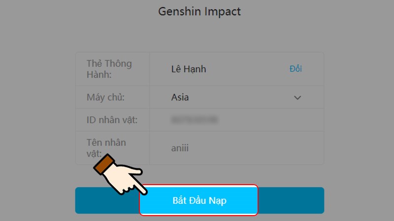 Nhấn chọn Bắt đàu nạp