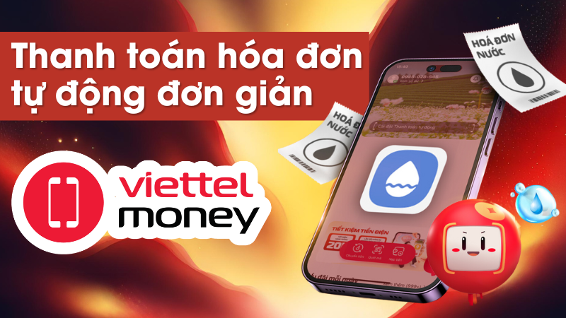 Thanh to&aacute;n tự động với Viettel Money