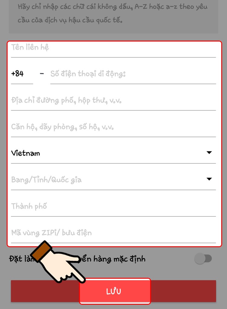 Điền thông tin địa chỉ > Nhấn chọn Lưu