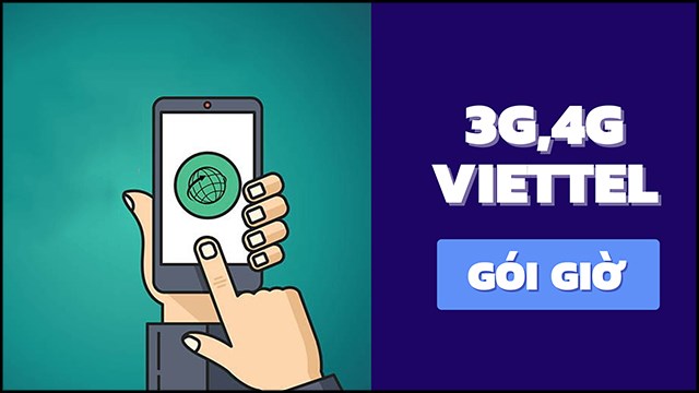 Cách đăng ký gói 3G 4G Viettel theo giờ giá rẻ, nhận data cao 2020