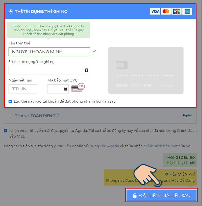 Nhập thông tin thẻ Tín Dụng/Thẻ Ghi Nợ và nhấn Đặt liền, trả tiền sau