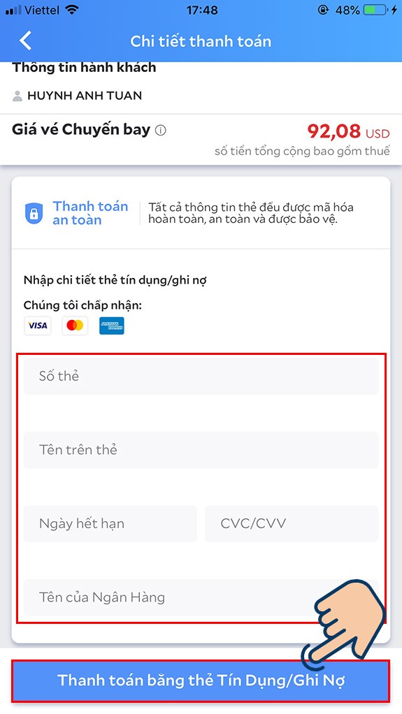 Nhập thông tin và nhấn Thanh toán bằng thẻ Tín Dụng/Ghi Nợ. 