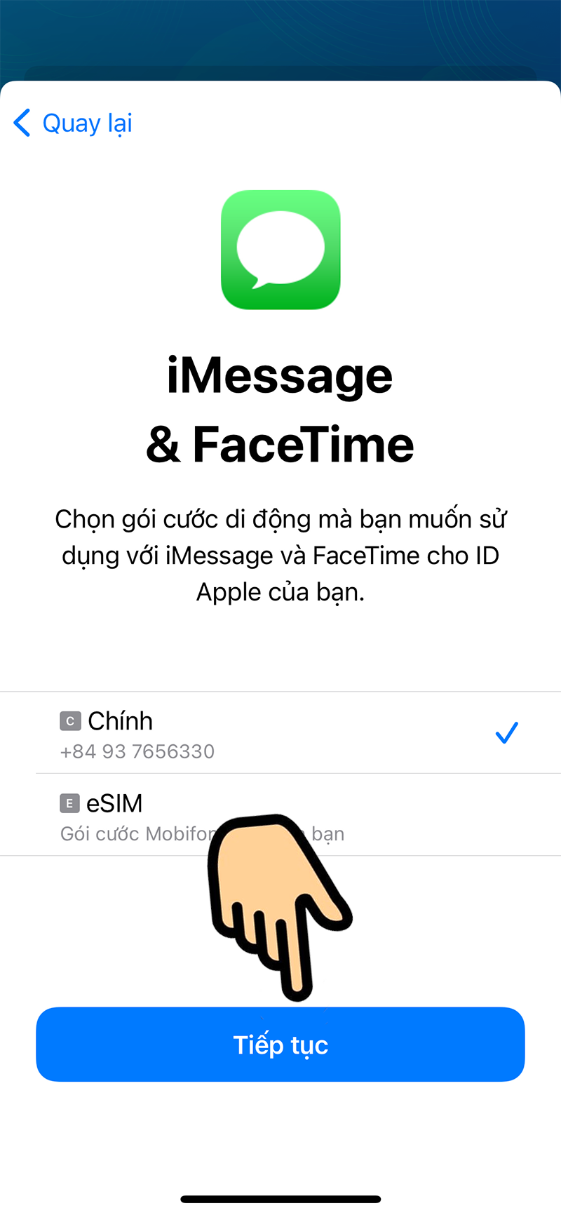 iMessage&FaceTime chọn eSIM hoặc Chính