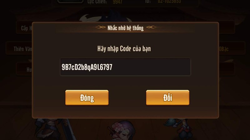 Bước 3: Nhập code và nhấn Đổi.