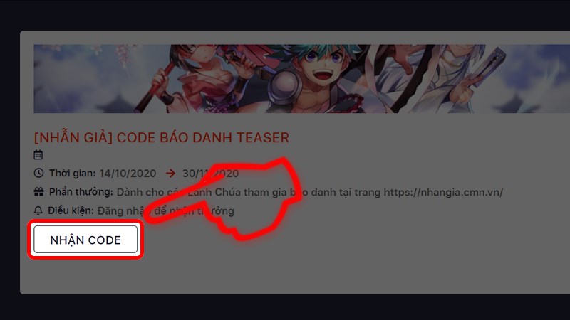 Bước 4: Nhấn Nhận code để nhận thưởng.
