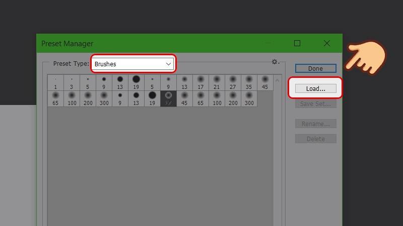 Trong cửa sổ Preset Manager, chọn Preset Type là Brushes và chọn Load