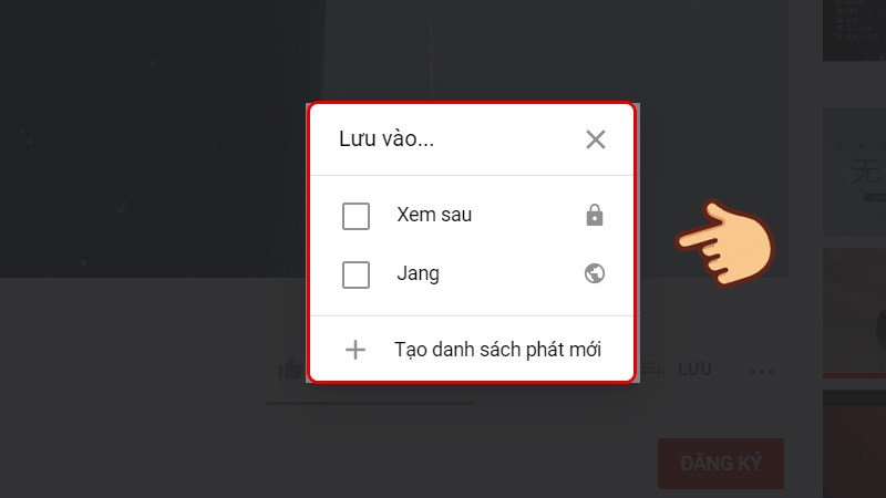 Chọn lưu vào danh sách phát bạn đã tạo trước đó, hoặc nhấp vào Tạo danh sách phát mới