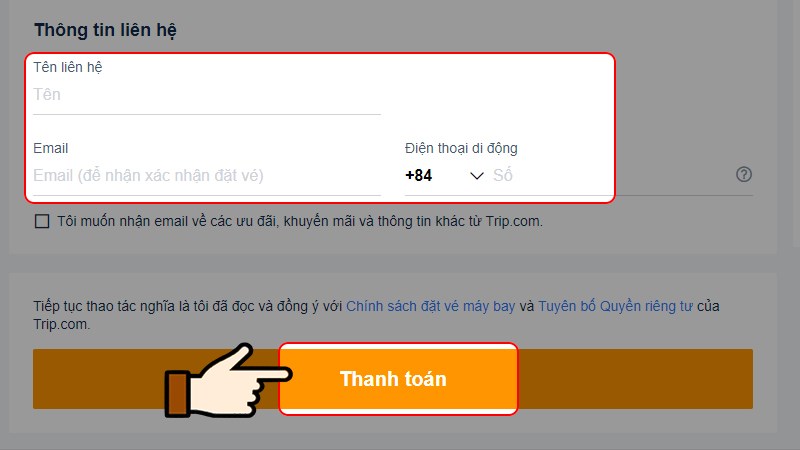 Nhập th&ocirc;ng tin li&ecirc;n hệ > Nhấn chọn Thanh to&aacute;n