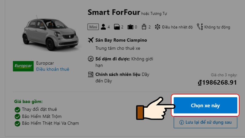 Lựa chọn loại xe ph&ugrave; hợp > Nhấn Chọn xe n&agrave;y