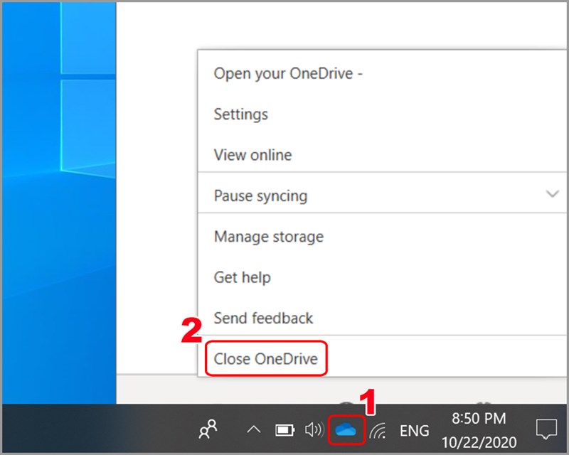 Chọn Close OneDrive