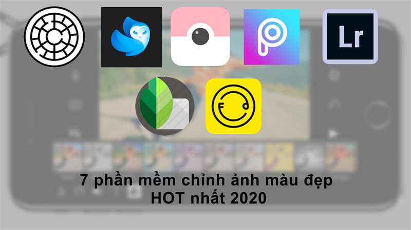 App chỉnh ảnh màu đẹp miễn phí để sống ảo HOT nhất năm 2024