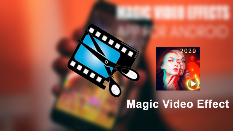 Cách cắt video trên điện thoại Android bằng Magic Video nhanh, đơn giản